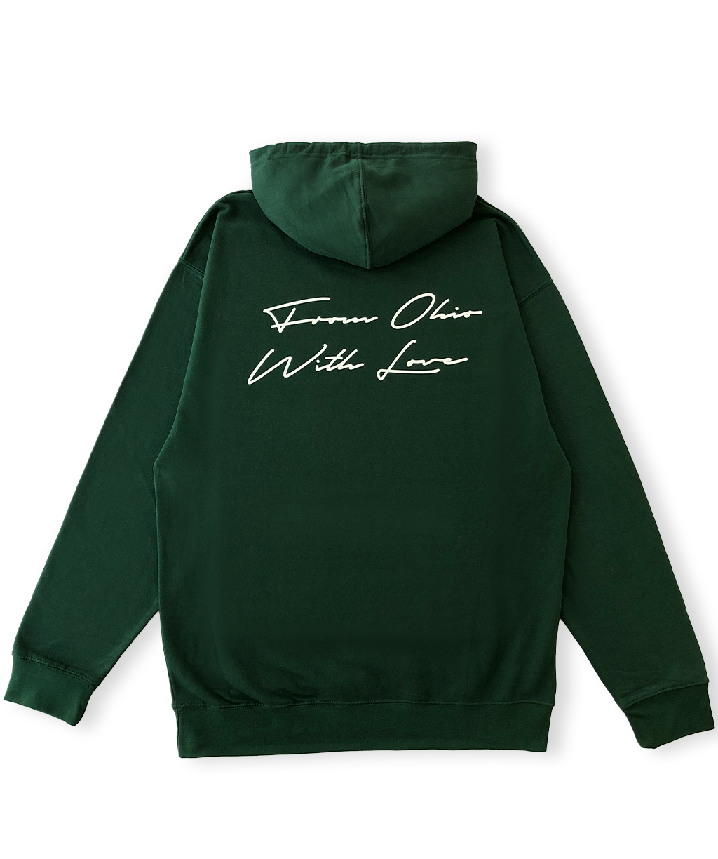 "From Ohio with Love" Hoodie (Forest Green)